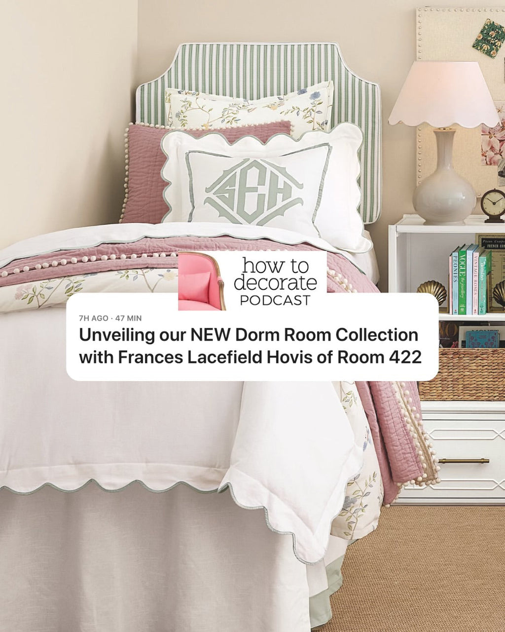 How to Decorate: Dorm Room Decorating with Frances Lacefield Hovis of Room 422